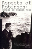 Aspects of Robinson: Homage to Weldon Kees