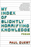 My Index of Slightly... by Paul Guest