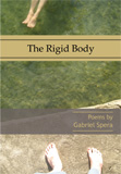 The Rigid Body by Gabriel Spera